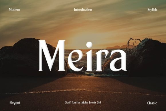 Meira: The Modern Serif Font for Luxury Brand Identity