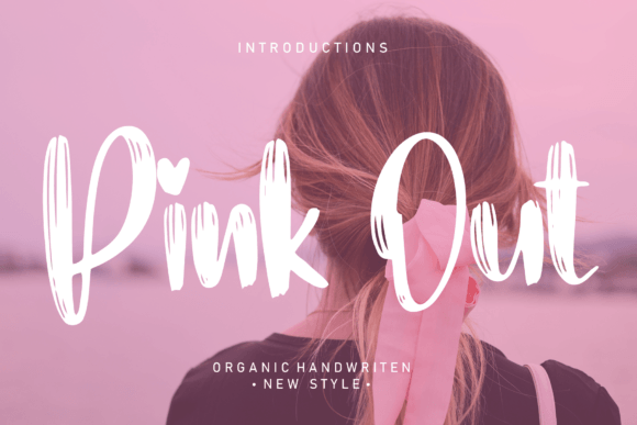 Pink out Font: The Handwritten Typeface for High-Impact Campaigns