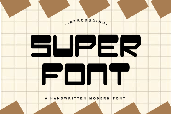 Super Font: A Fun Display Typeface for Modern Web Design