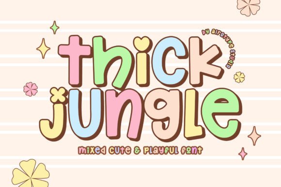 Thick Jungle: The Fun and Cute Font for Scroll-Stopping Design